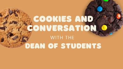 Cookies and Conversation with The Dean of Students