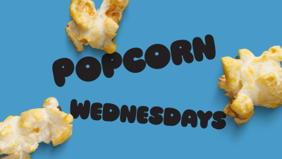 Popcorn wednesday grphinc letters with popcorn